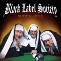 Black Label Society - Shot to Hell: Album Cover