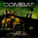 Combat - Ruination: Album Cover