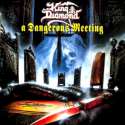 King Diamond - A Dangerous Meeting: Album Cover