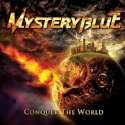 Mystery Blue - Conquer the World: Album Cover