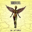 Nirvana - In Utero: Album Cover