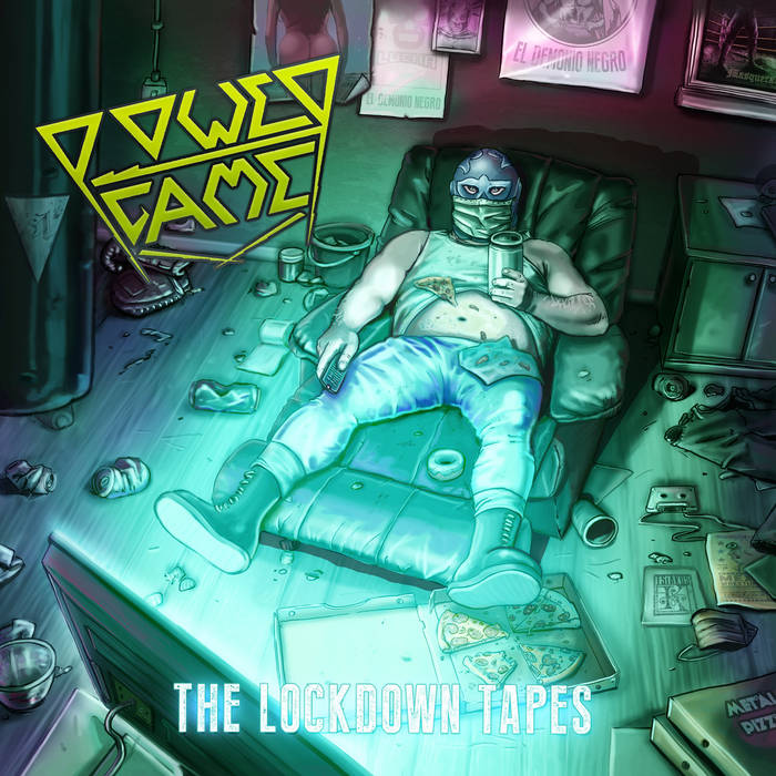 Powergame - The Lockdown Tapes: Album Cover