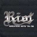 Riot - Greatest Hits '78-'90: Album Cover