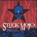Stuck Mojo - Violate This: Album Cover